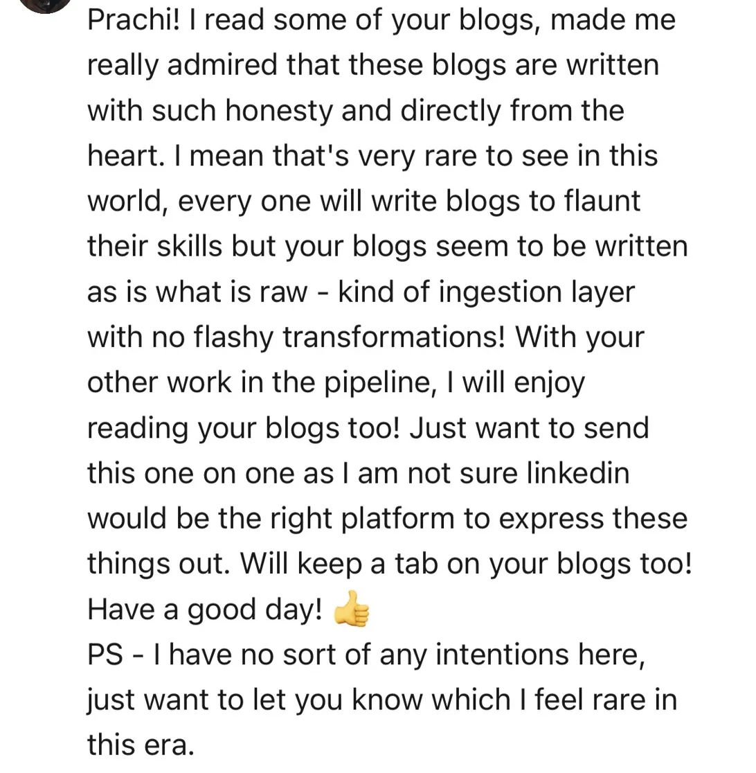 A thoughtful direct message from a reader, telling me my blogs feel raw and honest.